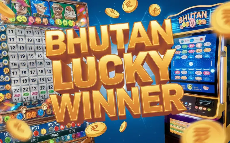 Bhutan Lucky Winner